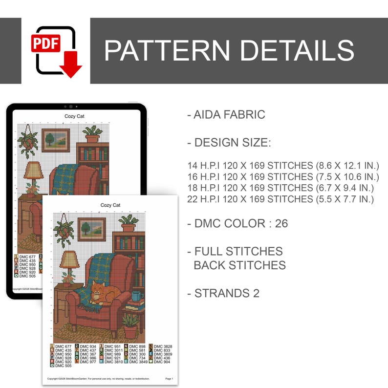 May include: A digital cross-stitch pattern titled Cozy Cat featuring a ginger cat on a red armchair. Details include Aida fabric, 26 DMC colors, full and back stitches, 2 strands, and design sizes for 14, 16, 18, and 22 H.P.I. ranging from 8.6 x 12.1 to 5.5 x 7.7 inches.