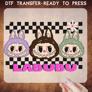 Labubu Trio DTF Transfer, Cute Monster Characters ,nCartoon Style Heat Transfer, Kawaii Labubu Shirt Design, Personalized Labubu Gift, dtf