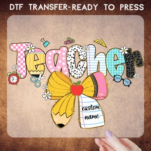 Custom Teacher DTF Transfers, Personalized Teacher Ready To Press, Customized Name DTF Print, High Quality, Heat Transfer, Iron On Transfer