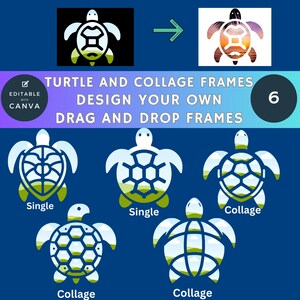 May include: Six editable turtle and collage frames for use in Canva. The frames are designed to be used as single frames or as a collage. The frames are in a blue, green, and white color scheme. The frames are designed to be used for photos or other images.