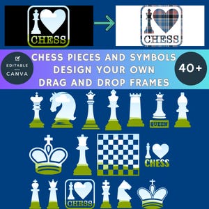 May include: A set of 40+ editable chess pieces and symbols, designed for use with Canva. The image shows a variety of chess pieces, including a king, queen, rook, bishop, knight, and pawn. The pieces are all in a white and blue color scheme, with a green and white background. The text "CHESS PIECES AND SYMBOLS" is displayed at the top of the image, along with the text "DESIGN YOUR OWN" and "DRAG AND DROP FRAMES".