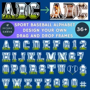 May include: A set of 36+ baseball-themed alphabet letters and numbers. The letters are white with a blue and green background, and the numbers are white with a blue background. The letters and numbers are outlined in black and have a baseball stitch design. The letters and numbers are arranged in alphabetical order. The text "SPORT BASEBALL ALPHABET DESIGN YOUR OWN DRAG AND DROP FRAMES" is at the top of the image.