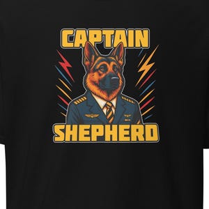 Funny Pilot Dog Lover T Shirt, German Shepherd Aviation Tee, Travel Gift for Pet Dog Lovers, Airline Humor Shirt, Custom Pilot Dog Shirt