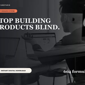 May include: A black and white digital graphic featuring the text CRAFTIUMSTUDIO, ETSY RESEARCH SYSTEM, STOP BUILDING PRODUCTS BLIND, INSTANT DIGITAL DOWNLOAD, and 604 formulas. The image shows a person working at a desk with two laptop computers.