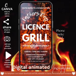 Op de afbeelding: Digitale geanimeerde uitnodiging voor een Vaderdag BBQ, met de tekst "Licence Grill" en evenementdetails. Het ontwerp bevat een vurige achtergrond en Canva-branding, met opties om te bewerken en te delen.