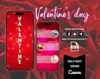 May include: A Valentine's Day video invitation template with a red background and a smartphone mockup. The phone screen displays a pink and white design with the text "Pick Up Time", "Your Place", "Dinner Location", "Valentine's Restaurant", "Covers Street", "Outfit", and "Your Romantic Festive Outfit". The text "Video Invitation" is displayed above the phone mockup, along with social media icons and the text "Send or Share Instantly". The text "MP4" is displayed below the phone mockup. The text "Self-Edit Using Canva" is displayed below the MP4 text.