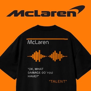 Lando Norris Relaxed Shirt | McLaren F1 Radio Message Shirt | Racing Shirt | Unisex Tee | Formula 1 Fan Gift | Racing T-Shirt