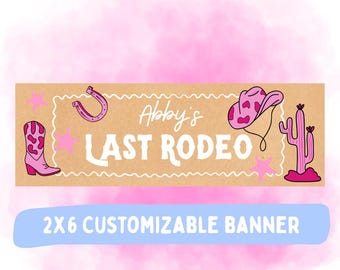 Sista Rodeo Batchelorette-fest Canvasbanderoll, Batchelorette 2x6-banderoll, Sista Rodeo