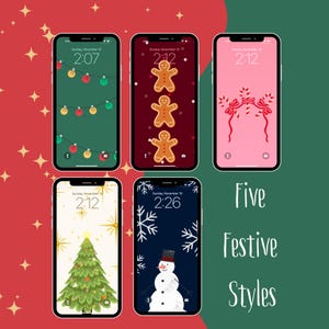 May include: Five smartphone screens displaying festive holiday themes. Designs include Christmas lights, gingerbread men, candy canes, a Christmas tree, and a snowman. The text "Five Festive Styles" is also present.