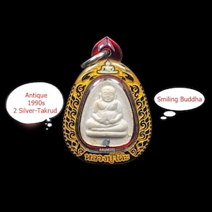 LP Toh Smiling Buddha Amulet: Sacred Thai Ceremony, Wat-Pradu-Chimphli (1992)