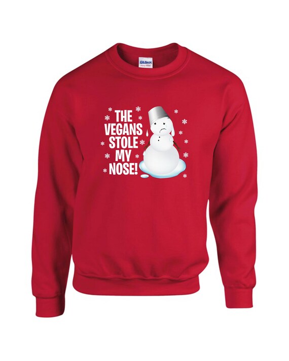 The Vegans Stole My Nose Sweatshirt, Vegan Ugly Xmas Jumper, Vegan