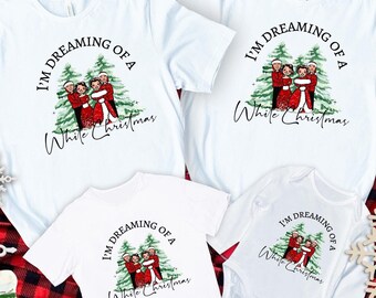 I&#39;m Dreaming Of A White Christmas Shirt, Christmas Pajama Top, Christmas Crew Shirt, Christmas Family Matching, Merry Christmas Shirt, Santa