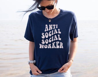 Anti Social Worker Shirt For Women, Gift For Social Worker, Retro Social Worker Tshirt, Anti Social Worker Gift, Introvert Shirt,
