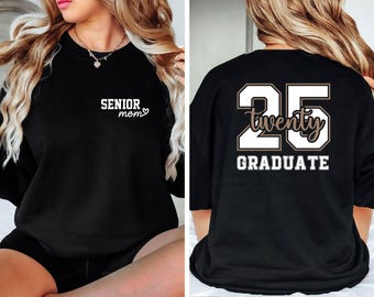 Camiseta personalizada para mamá de último año, camiseta personalizada de graduación, camiseta personalizada de la clase, camiseta de graduación, camiseta personalizada de graduación, sudadera de graduación