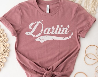 Darlin Shirt, Country Music Shirt, Western Shirt, Concert Shirt, Southern Shirt, Country Gift Shirt
