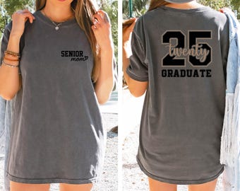 Camiseta de graduación personalizada, camiseta personalizada para mamá de último año, camiseta personalizada de la clase, camiseta de graduación, camiseta de graduación personalizada, sudadera de graduación