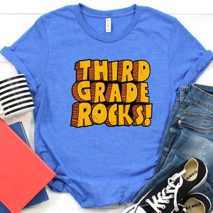 Third Grade Rocks Shirt,3rd Grade Shirt, Hello Third Grade Shirt, Back To School Shirt, Gift For Teacher, Third Grade Teacher Shirt,