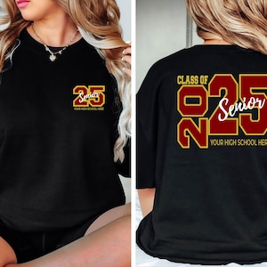 Custom Class Of Shirt, Custom Senior Shirt, Custom High School Shirt, Graduation Shirt, Custom Graduation Shirt, Graduation Sweatshirt