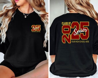 Custom Class Of Shirt, Custom Senior Shirt, Custom High School Shirt, Graduation Shirt, Custom Graduation Shirt, Graduation Sweatshirt
