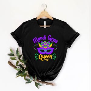 Mardi gras queen Shirt, Carnival Shirt, Queen of Mardi gras Women's shirt, Family Mardi Gras Shirt,Mardi Gift, Mardi Gras parade shirt,