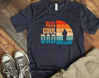 Reel Cool Dad Shirt, Father's Day Shirt, Dad Fishing Shirt, Fisherman Shirt, Trout Fishing Shirt