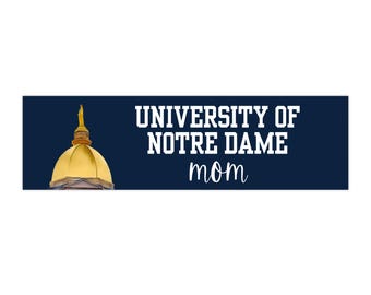 University of Notre Dame Mom Bumper Stickers, College Pride Decals, Car Accessories, Gift for Notre Dame Moms, Campus Spirit