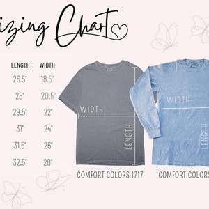 May include: A sizing chart with measurements in inches for t-shirts and long-sleeve shirts. The chart includes sizes S to 3XL, with corresponding lengths and widths. Two shirts are shown: a gray Comfort Colors 1717 tee and a blue Comfort Colors 6014 long-sleeve.