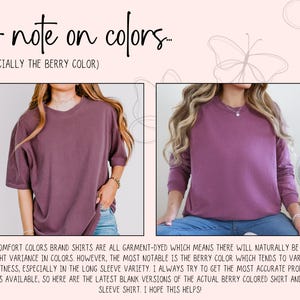 May include: The image shows two berry-colored shirts, a short-sleeve and a long-sleeve, displayed side-by-side. The text at the top reads "A note on colors." The text below explains color variations in garment-dyed shirts, especially the berry color.