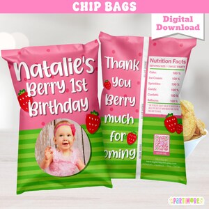 May include: Pink chip bags with green stripes and strawberry illustrations. The bags read "Natalie's Berry 1st Birthday" and "Thank You Berry Much for Coming." Includes a photo of a baby and nutrition facts. Digital download.