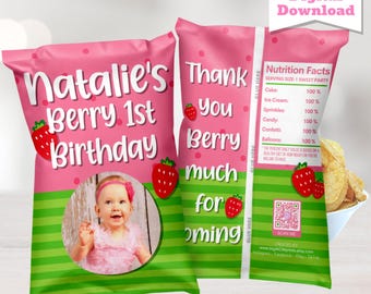 May include: Pink chip bags with green stripes and strawberry illustrations. The bags read "Natalie's Berry 1st Birthday" and "Thank You Berry Much for Coming." Includes a photo of a baby and nutrition facts. Digital download.