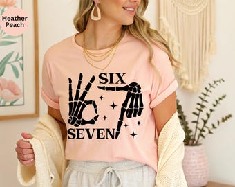 6 7 Skeleton Hands Meme Shirt, Spooky Meme Shirt, 6 7 Halloween Shirt, Six Seven funny Halloween shirt, Trendy 6 7 Halloween Costume Shirt