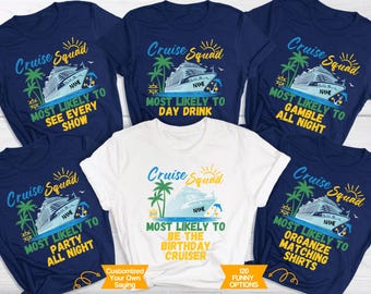 Most Likely to Cruise Shirts, Custom Cruise Shirt, 120 Quotes Family Cruise Shirts, Funny Matching Cruise Squad, Cruise Matching Shirts