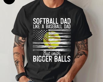Softball Dad Like a Baseball Dad Shirt, Fathers Day Shirt, Softball Dad Shirt, Baseball Dad Gift, Fathers Day Baseball Gift, Game Day Shirt