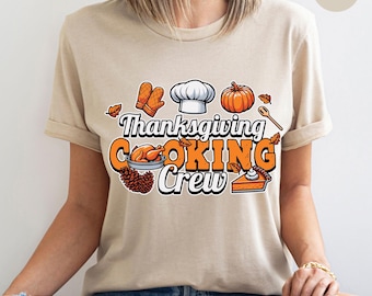Thanksgiving Cooking Crew Shirt, Cooking Crew Gift, Family Thanksgiving Gift, Family Thanksgiving Shirt, Turkey Dinner, Thanksgiving Party