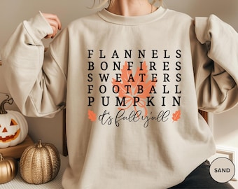 Fall Sweatshirt, It's Fall Y'all Sweatshirt, Cozy Autumn Sweatshirt, Flannels Bonfires Sweatshirt, Football Season Sweatshirt, Cozy Fall Tee