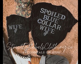 spoiled blue collar wife rhinestone png