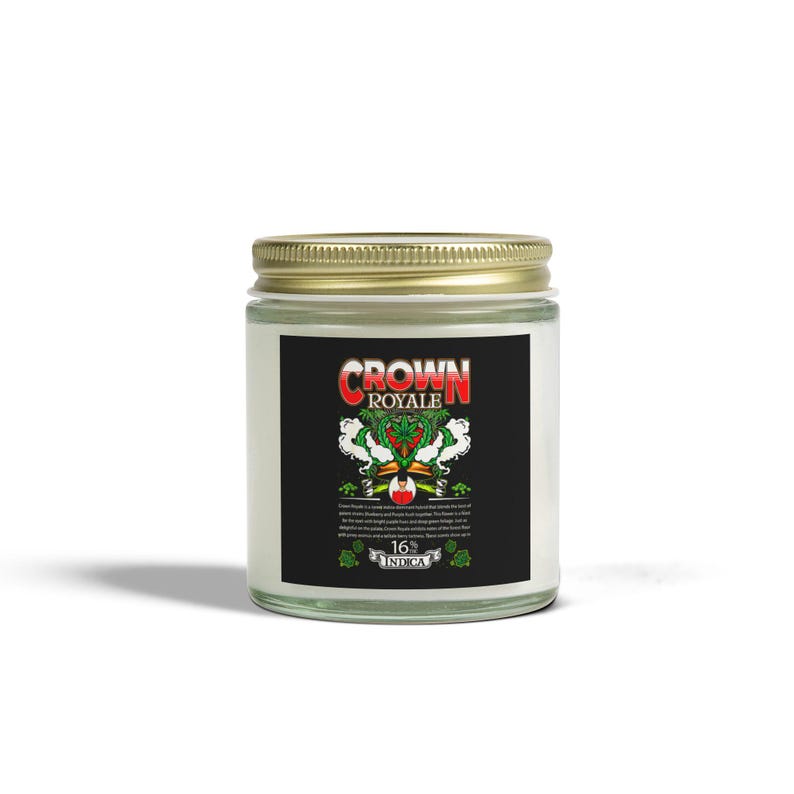 Crown Royale, Scented Candle, Aromatherapy Gift, Stoner, Weed, Pot, 420