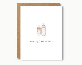 Pop Some Bottles Pregnancy Card: Funny Baby Shower Congratulations Greeting Card