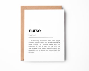 Funny Nurse Card: Happy Birthday, Valentine's Day, Anniversary, Thank You, Job Definition, Work Greeting