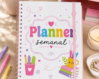 May include: A white spiral-bound weekly planner with a pink elastic closure. The cover features the text "Planner semanal" in colorful letters, surrounded by illustrations of hearts, stars, a pink pen cup, and a stack of books with a yellow mug.