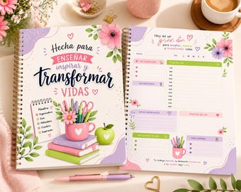 May include: A spiral-bound planner with a floral design and the text "Hecha para enseñar, inspirar y transformar vidas." The planner features a pink mug with pens and scissors, a stack of books, and an apple. The open page shows a daily schedule.