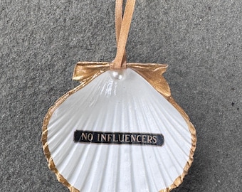 Decoupage Genuine Nantucket Scallop “No Influencers” Ornament With Gold Edges