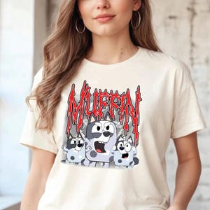 Blue Dog Muffin Shirt Muffin Metal Emotions Shirt Muffin T-Shirt Muffin Cartoon Shirt Muffin Heeler Cartoon Muffin Shirt Blue Muffin Sweater