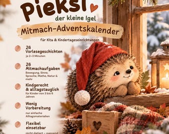 Mitmach-Adventskalender Kita Igel Pieksi | 24 Vorlesegeschichten & Mitmachaufgaben | Kindergarten Advent Morgenkreis | PDF