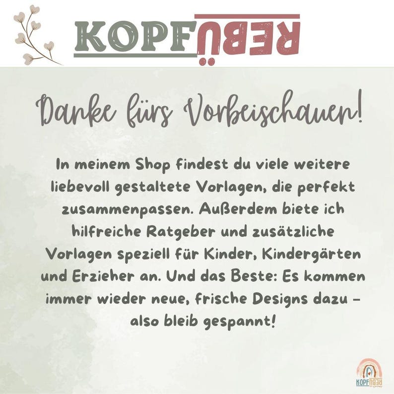 May include: A light-colored informational sign featuring the text KOPF&Uuml;BER at the top with a small floral graphic. The main body contains German text thanking visitors and describing shop offerings for children, kindergartens, and educators.