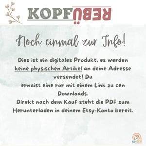 May include: A digital product information graphic with the text "Noch einmal zur Info!" in a light blue font. The text below explains that this is a digital product and no physical items will be shipped. The text also states that a link to download the product will be provided after purchase.