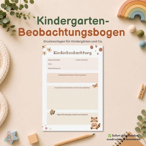 May include: A printable kindergarten observation form featuring the German title Kinderbeobachtung, with sections for child name, date, age, and observation notes. The document includes illustrations of small flowers, butterflies, and a raccoon.