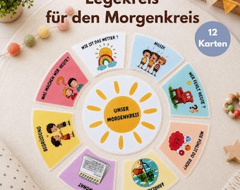 May include: A circular educational game set titled Legekreis für den Morgenkreis featuring a central sun graphic labeled Unser Morgenkreis surrounded by 12 wedge-shaped cards with illustrations and German text for daily classroom morning routines.
