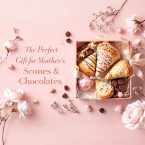 Mother’s Day Chocolate & Scone Gift Box – Artisan Treats with Free Shipping