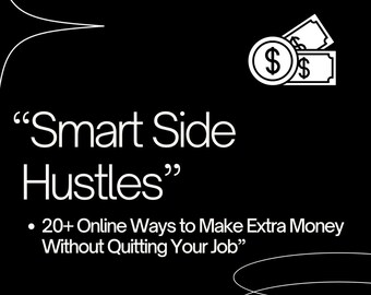 Smart Side Hustles